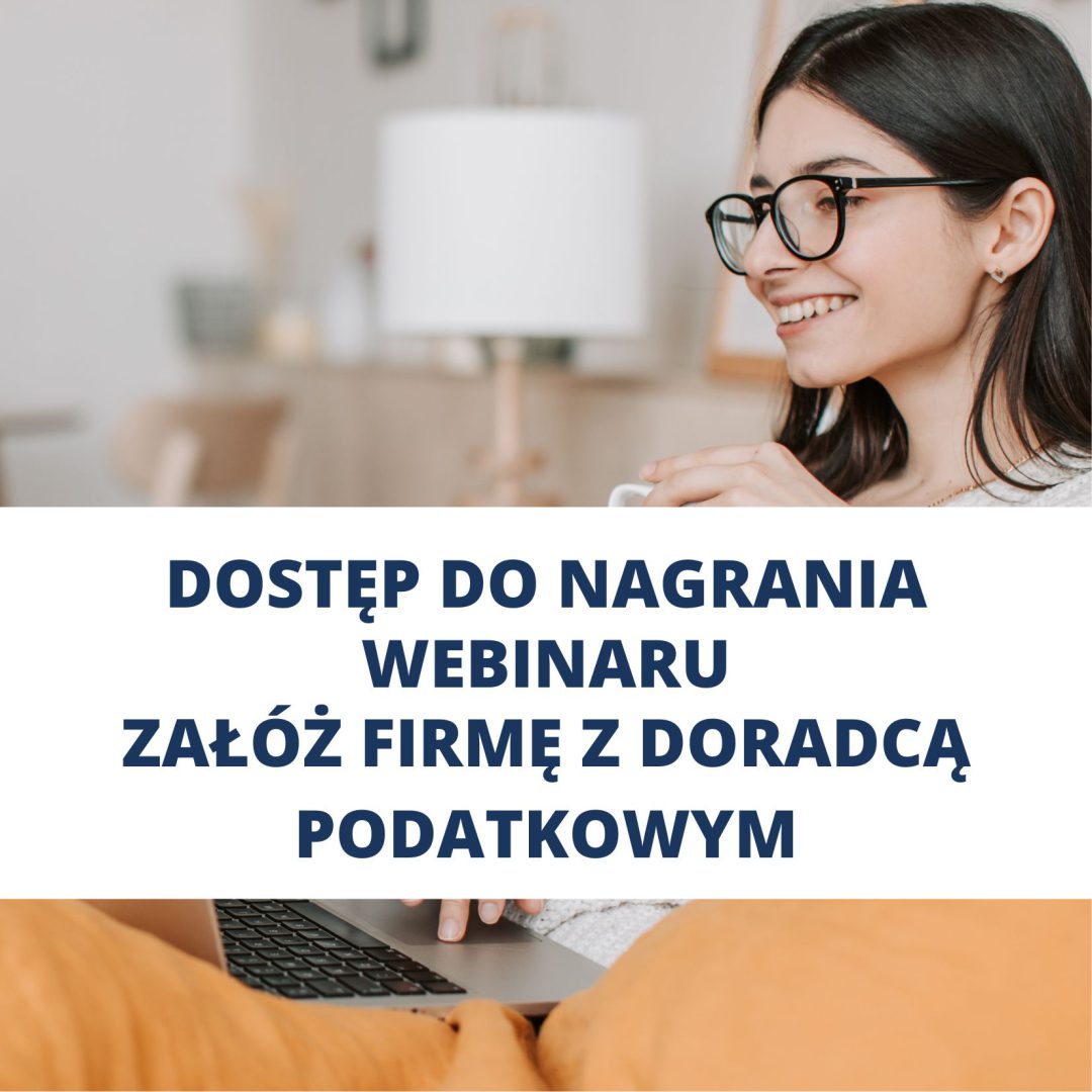 Webinar - załóż firmę z doradcą podatkowym